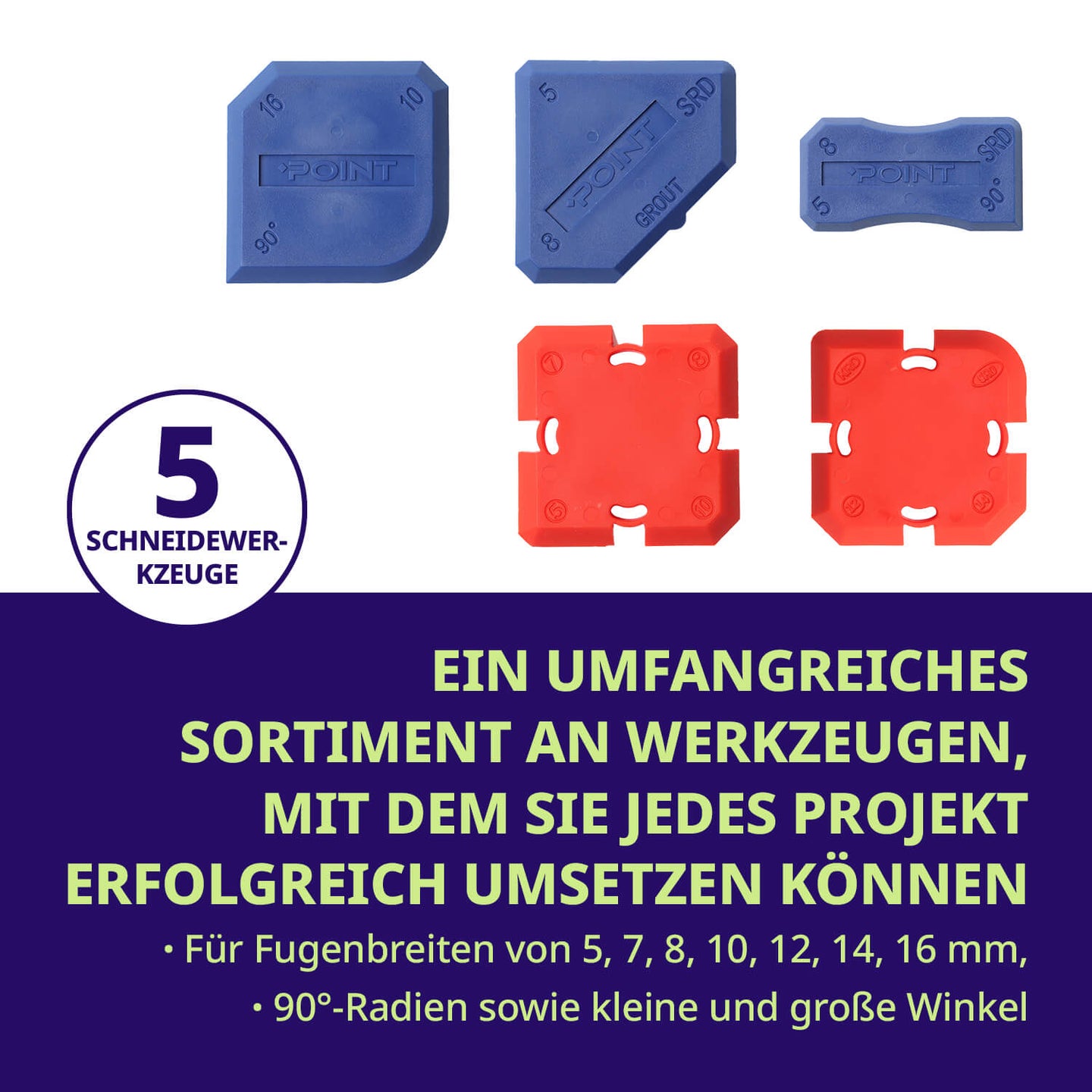 5 Schneidewerkzeuge
Mit dem Sie jedes Projekt erfolgreich umsetzen können