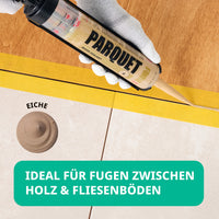 IDEAL FÜR FUGEN ZWISCHEN HOLZ & FLIESENBÖDEN EICHE