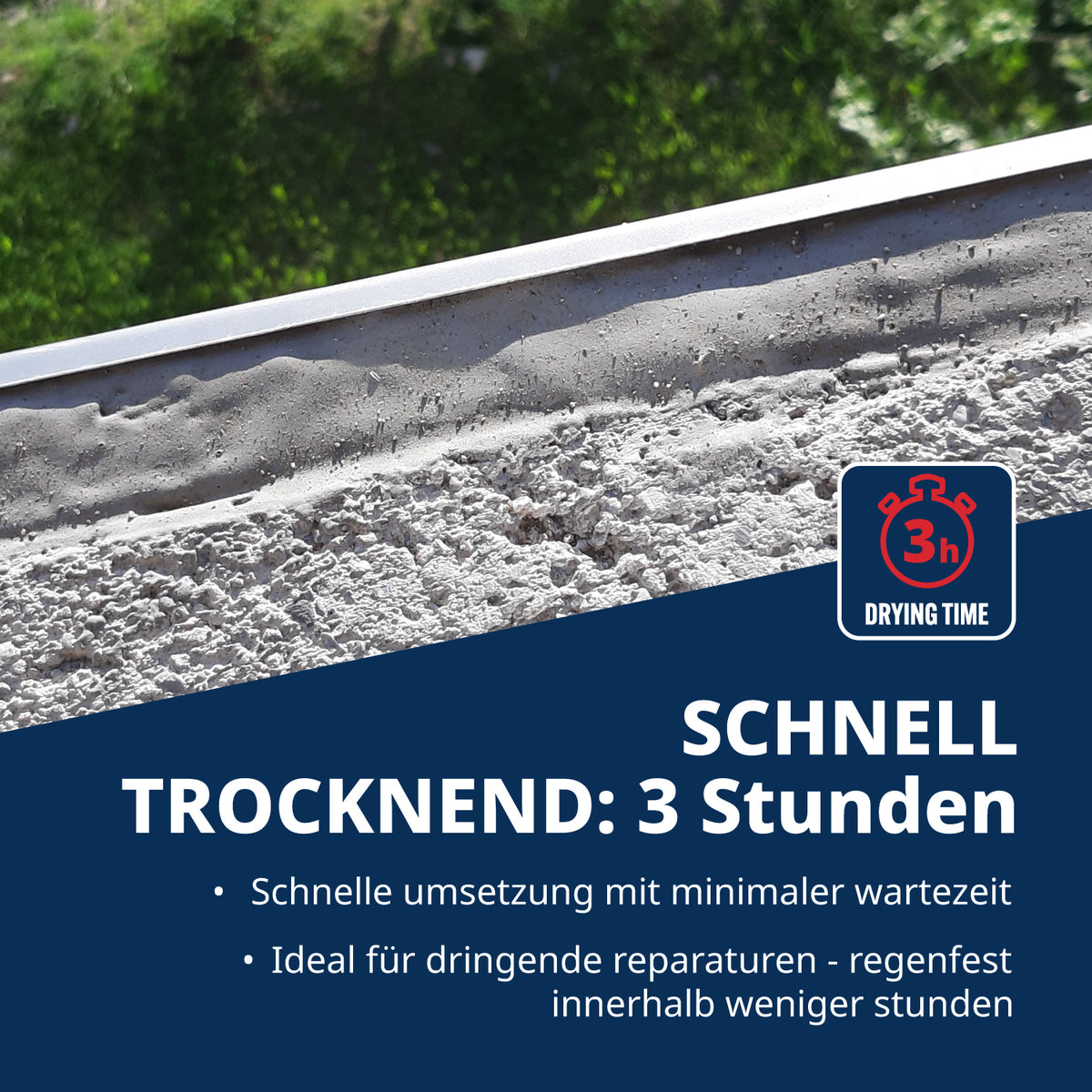 Schnelltrocknend 3 Stunden