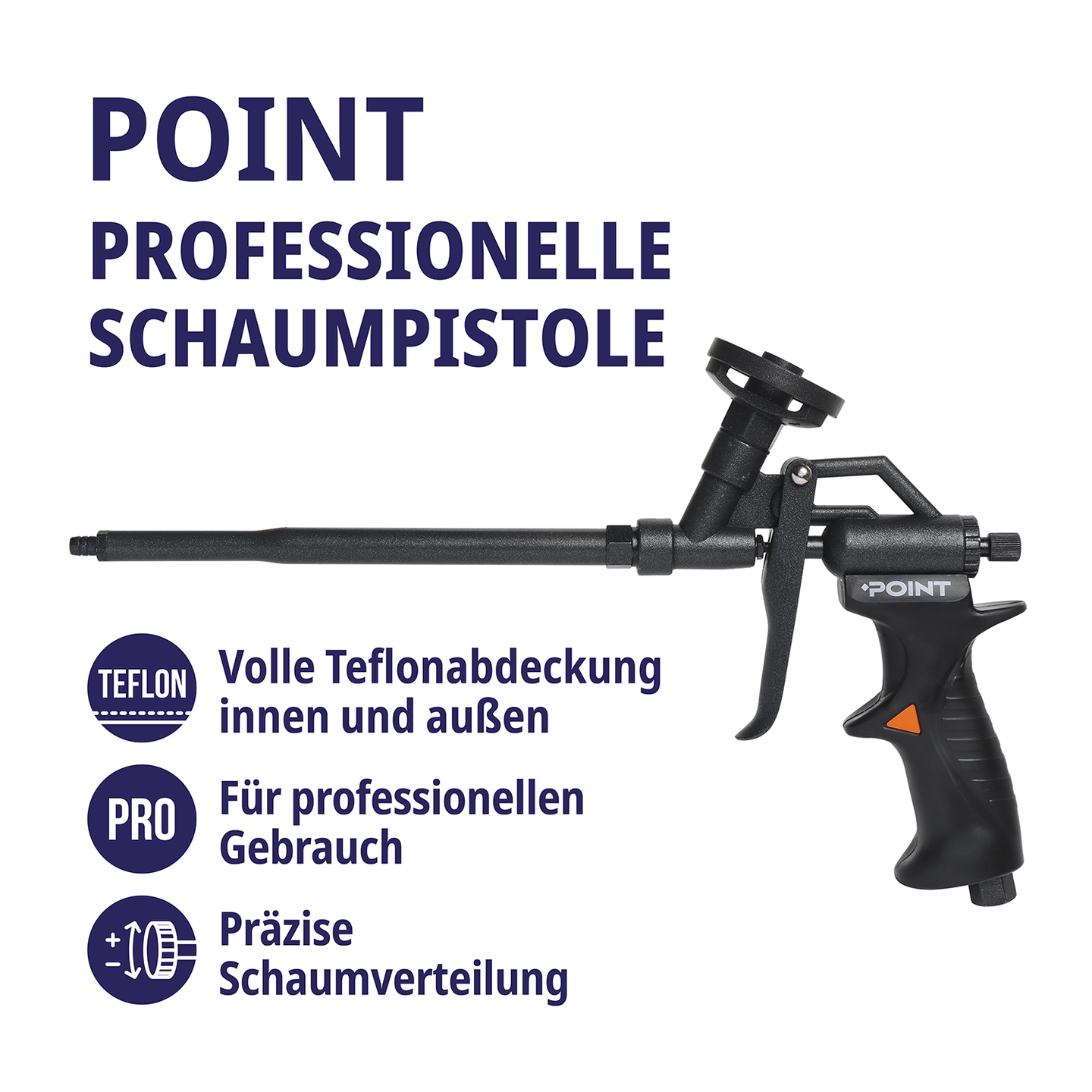 POINT Professionelle Schaumpistole 